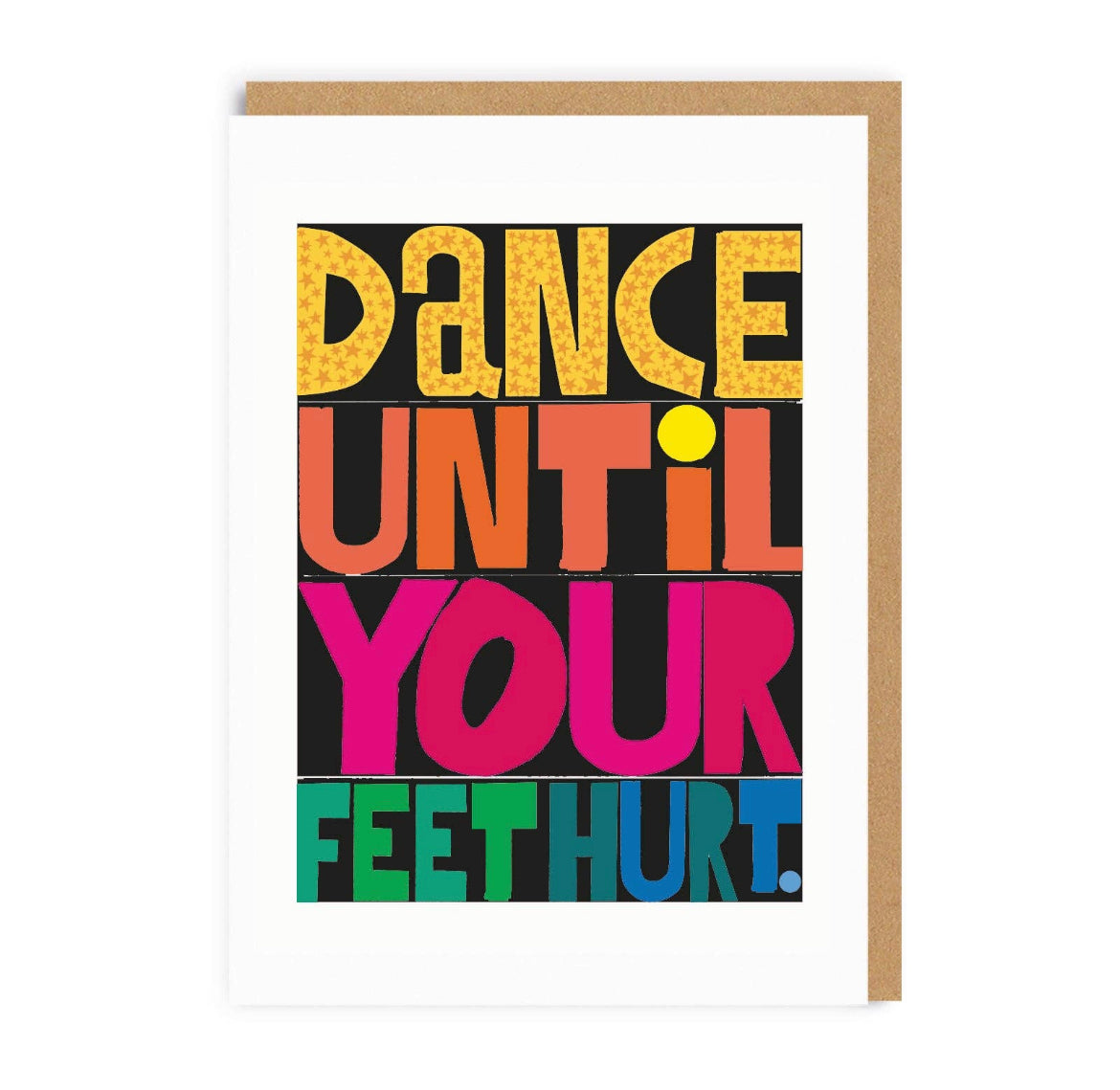 Dance Until Your Feet Hurt Card