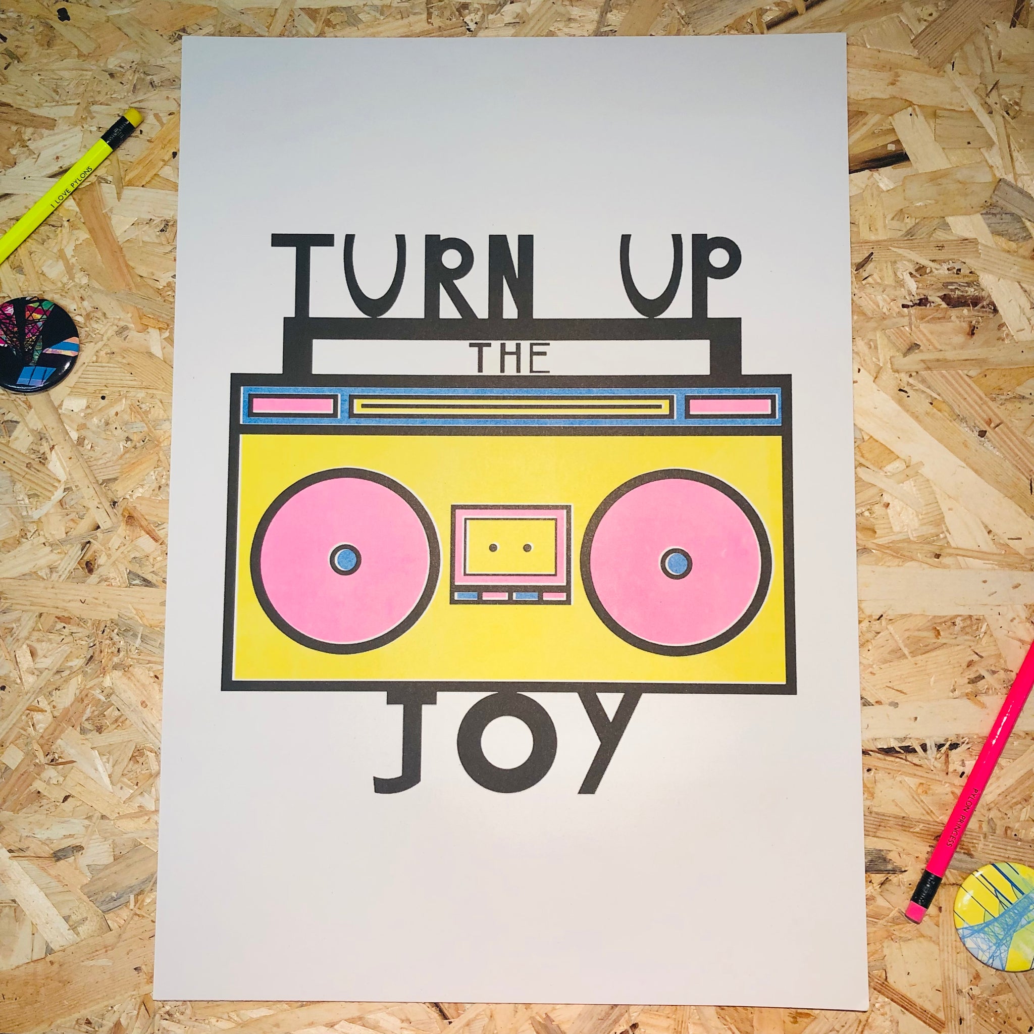 Turn Up The Joy Riso Print