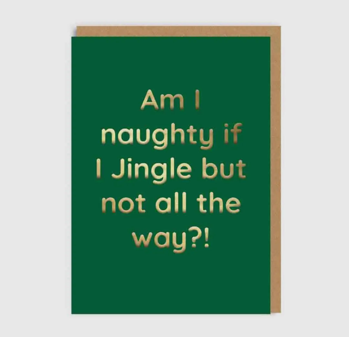 Jingle But Not All the Way Christmas Card