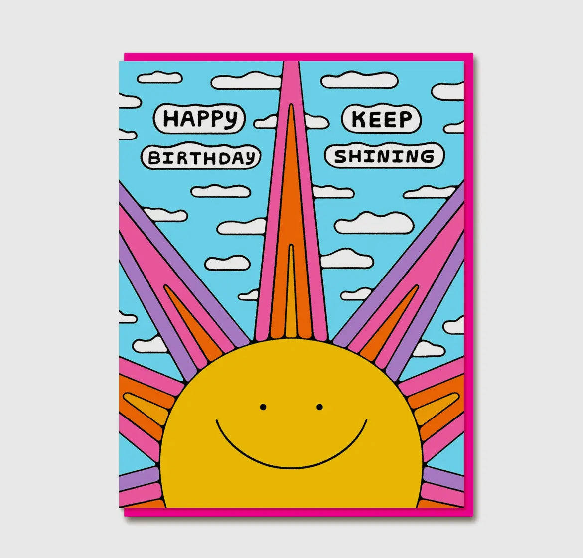 Keep Shining Birthday Card