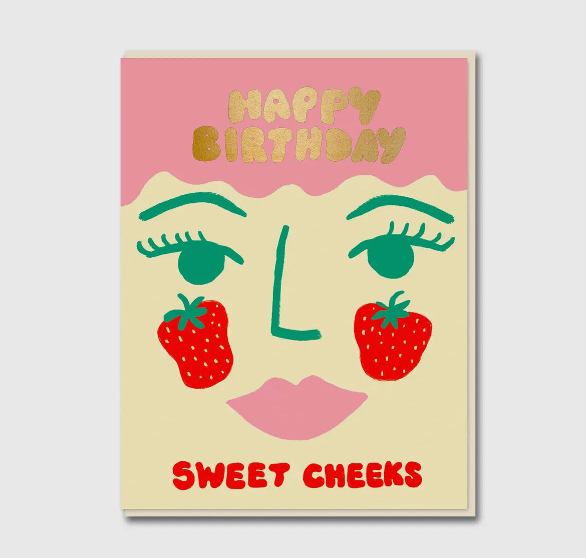 Sweet Cheeks Birthday Card