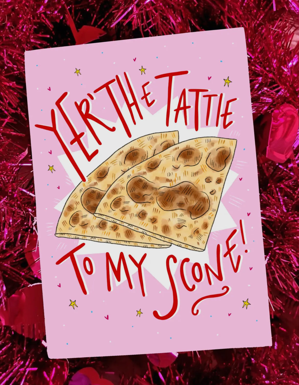 Yer’ the Tattie To My Scone Valentines Card