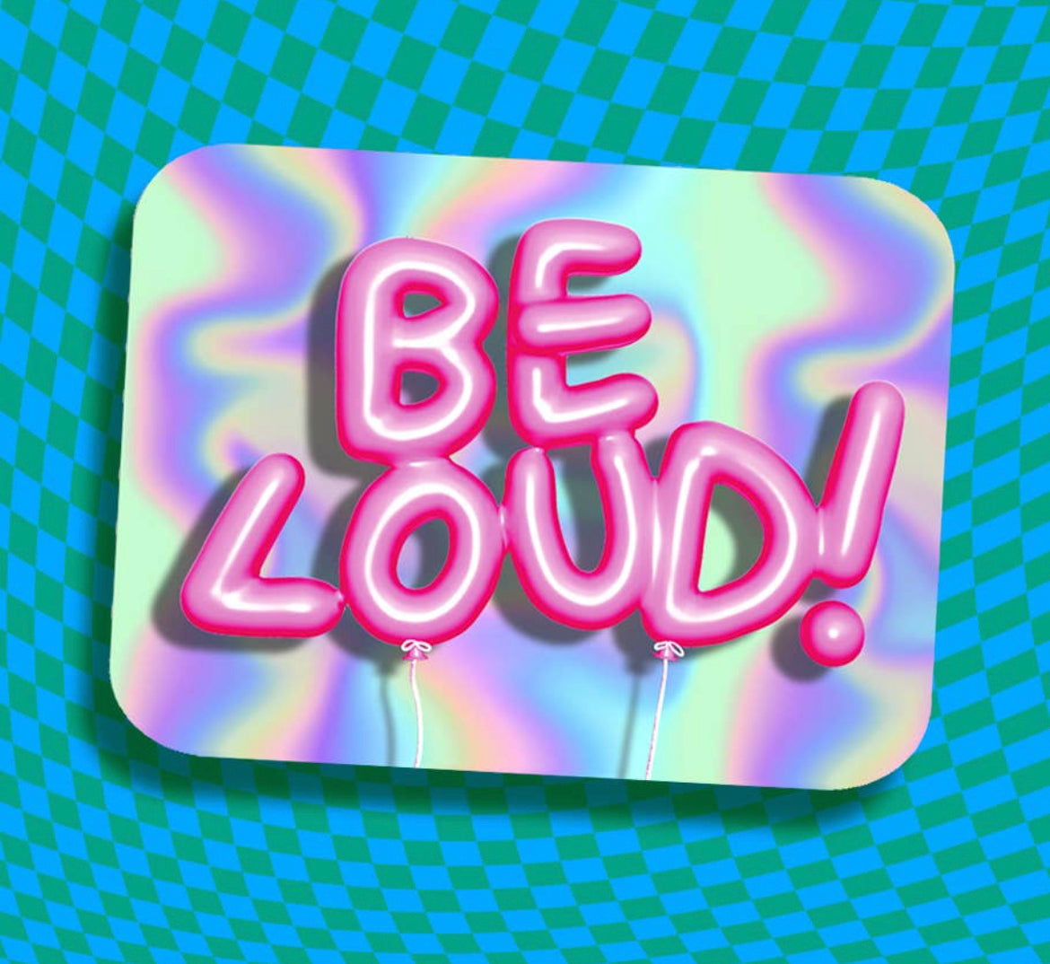 BE LOUD! Holographic Vinyl Sticker LARGE