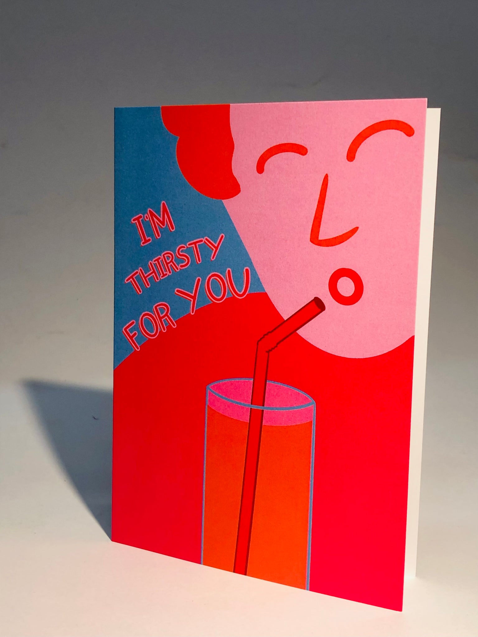 Thirsty For You Card