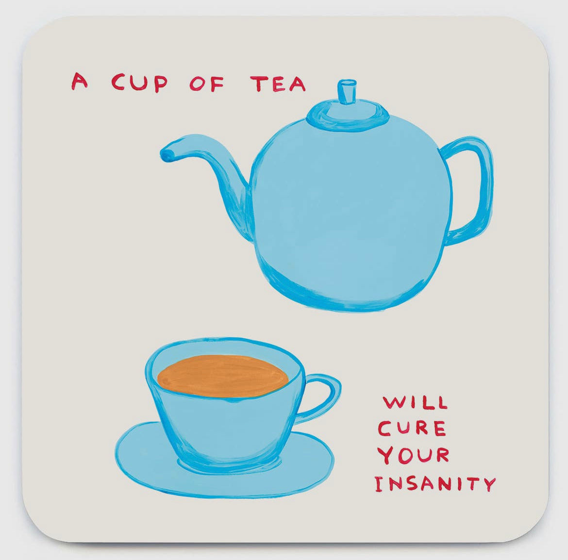 A Cup of Tea Coaster