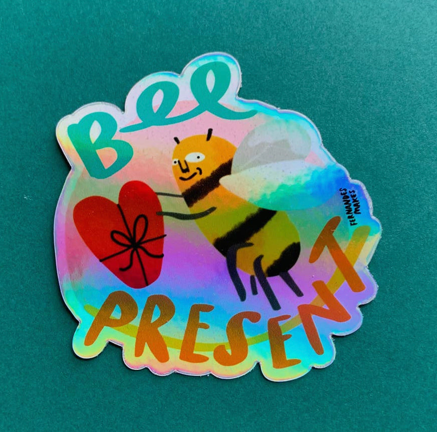 Bee Present Sticker