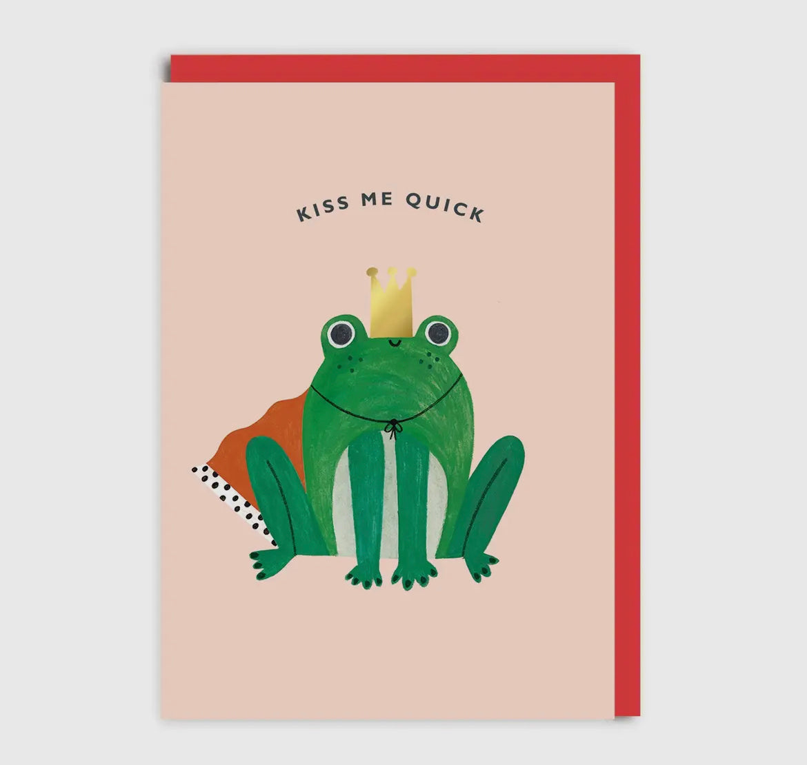 Kiss Me Quick Card