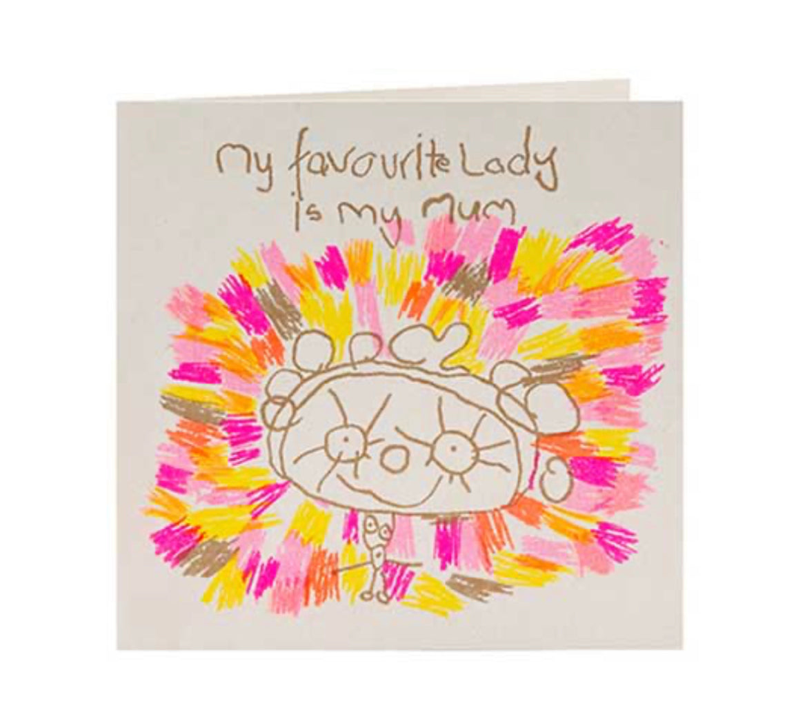 My Favourite Lady Is My Mum Card
