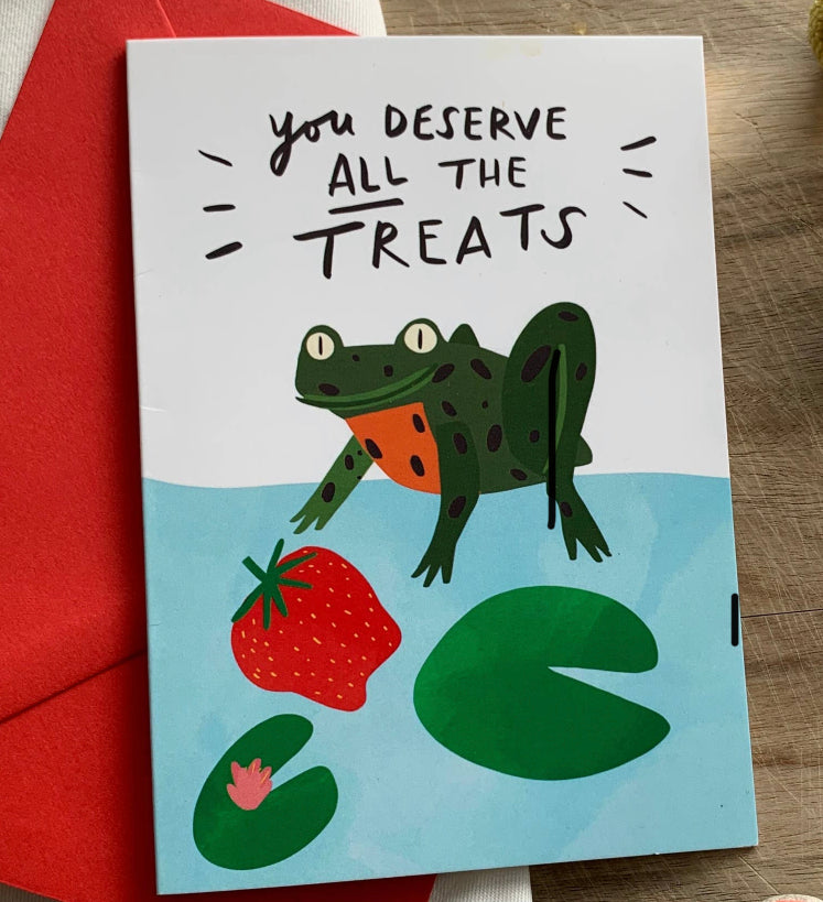 You Deserve All The Treats Card