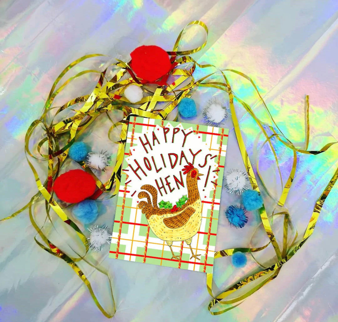Happy Holidays Hen! Christmas Card